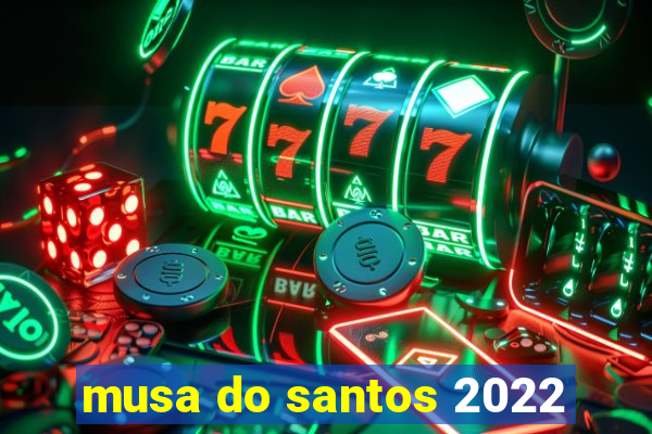 musa do santos 2022